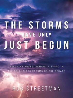 cover image of The Storms Have Only Just Begun